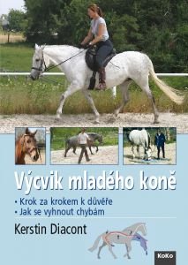 Kerstin Diacont: Výcvik mladého koně